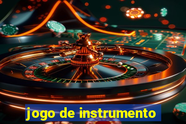 jogo de instrumento